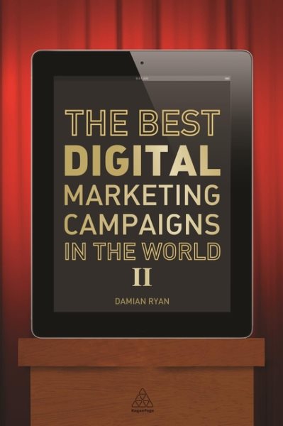 The Best Digital Marketing Campaigns in the World II cover