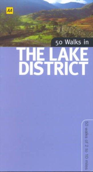 50 Walks in the Lake District: 50 Walks of 3 to 8 Miles