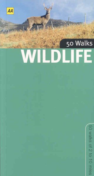 Wildlife Walks in Britain (50 Walks) cover