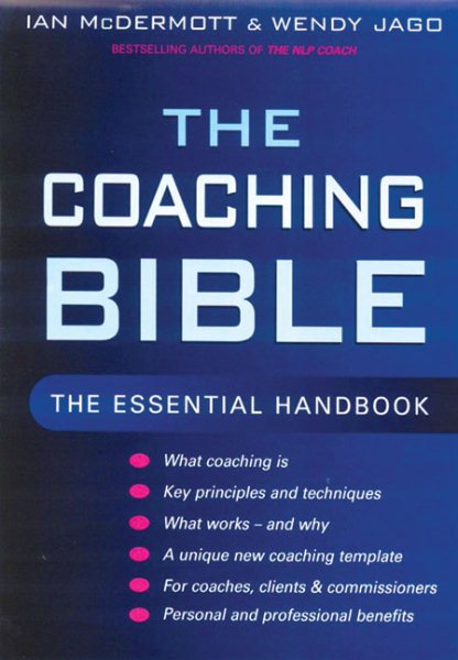 The Coaching Bible: The Essential Handbook cover