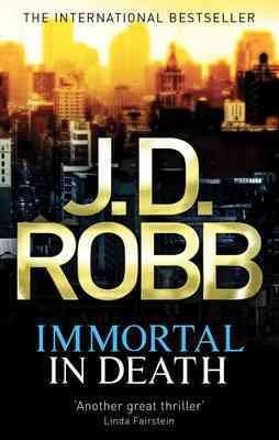 Immortal in Death. J.D. Robb cover