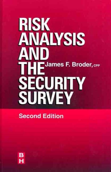 Risk Analysis and the Security Survey, Second Edition cover