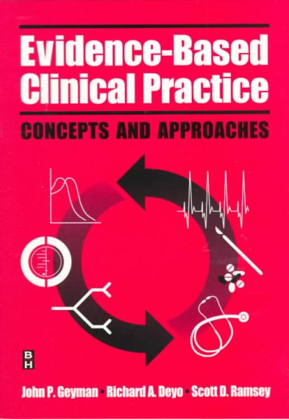 Evidence-Based Clinical Practice: Concepts and Approaches cover