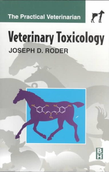 Veterinary Toxicology (Practical Veterinarian) cover
