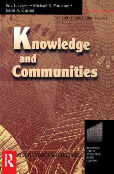 Knowledge and Communities (Resources for the Knowledge-Based Economy,) cover