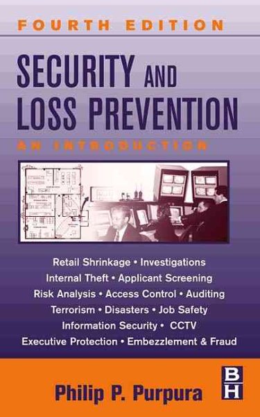 Security and Loss Prevention, Fourth Edition: An Introduction cover