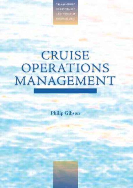 Cruise Operations Management (The Management of Hospitality and Tourism Enterprises) cover