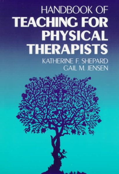 Handbook of Teaching for Physical Therapists cover