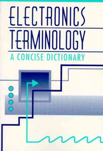 Electronics Terminology: A concise Dictionary cover