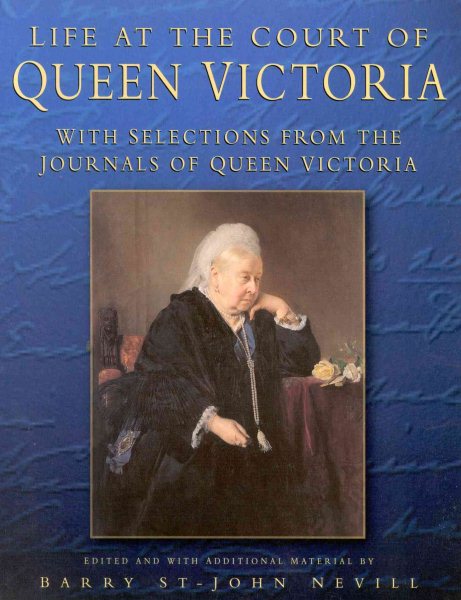 Life at the Court of Queen Victoria cover