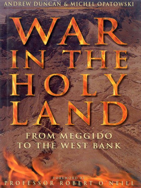 War in the Holy Land: From Meggido to the West Bank cover
