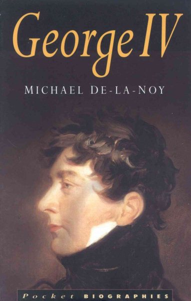 George IV (Pocket Biographies) cover