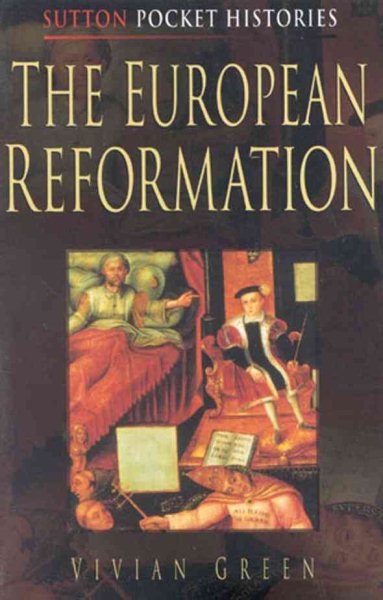 The European Reformation (Sutton Pocket Histories) cover