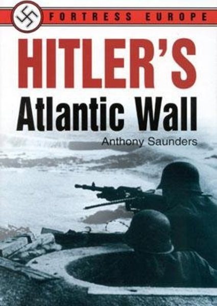 Hitler's Atlantic Wall cover