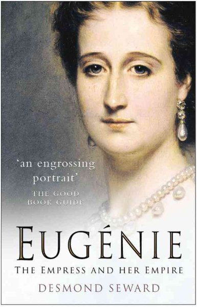 Eugénie: The Empress and Her Empire cover