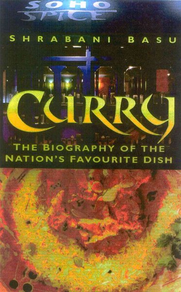 Curry: The Story of the Nation's Favourite Dish cover