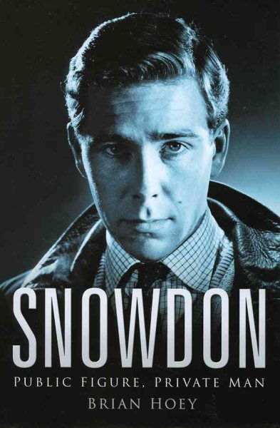 Snowdon: Public Figure, Private Man cover