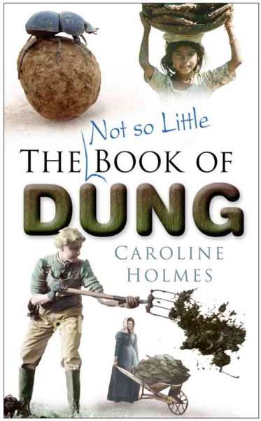 The Not So Little Book of Dung cover