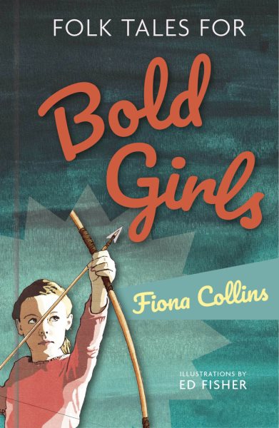 Folk Tales for Bold Girls cover