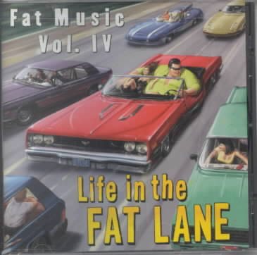 Life in Fat Lane: Fat Music 4 cover