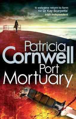 Port Mortuary (Kay Scarpetta Mysteries) cover
