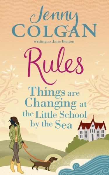Rules: Things are Changing at the Little School by the Sea (Maggie Adair) cover