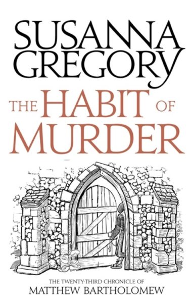 The Habit of Murder: The Twenty Third Chronicle of Matthew Bartholomew (Chronicles of Matthew Bartholomew) cover
