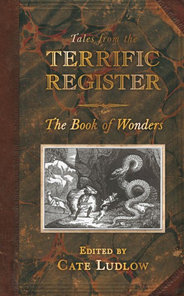 Tales from the Terrific Register: The Book of Wonders cover