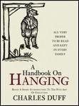 Handbook on Hanging: Being a Short Introduction to the Fine Art of Execution cover