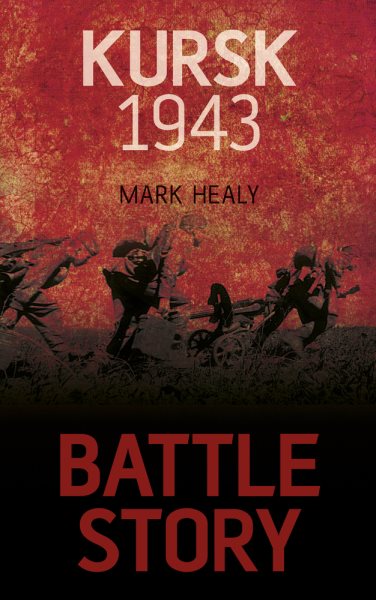 Battle Story: Kursk 1943 cover
