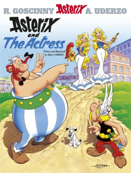 Asterix and the Actress: Album #31 (The Adventures of Asterix) cover