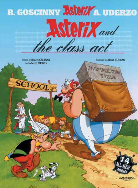 Asterix and the Class Act: Album #32 cover