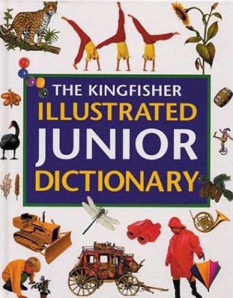 The Kingfisher Illustrated Junior Dictionary cover