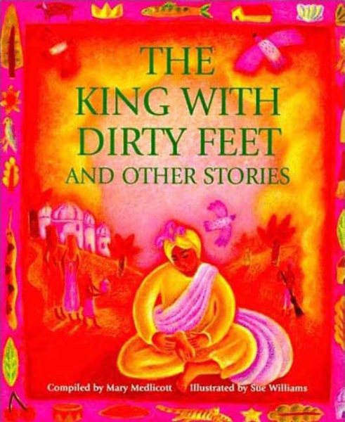 The King With Dirty Feet: And Other Stories from Around the World cover