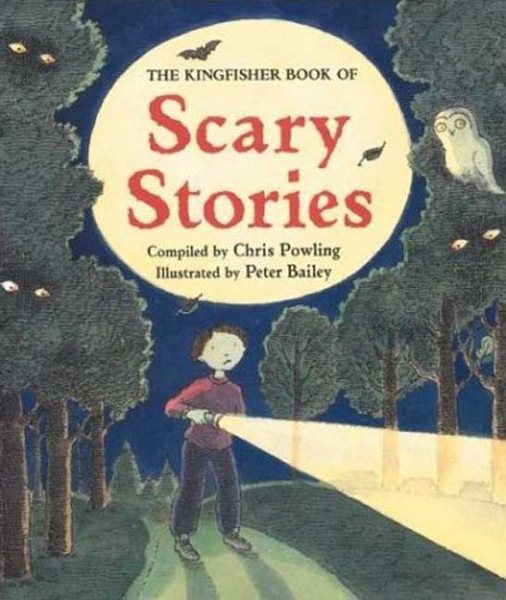 The Kingfisher Book of Scary Stories cover
