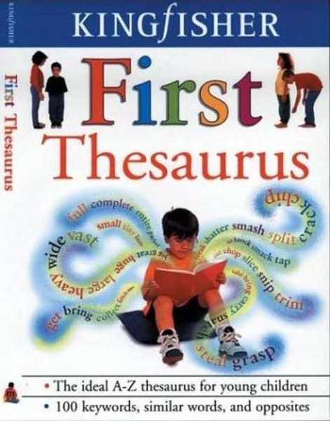 The Kingfisher First Thesaurus (Kingfisher First Reference) cover
