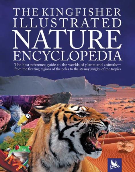 The Kingfisher Illustrated Nature Encyclopedia cover
