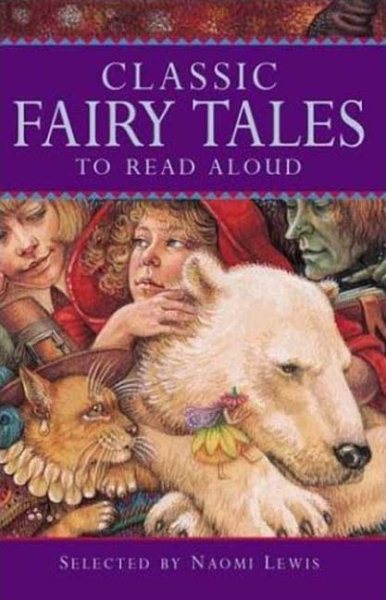 Classic Fairy Tales to Read Aloud (Classic Collections) cover