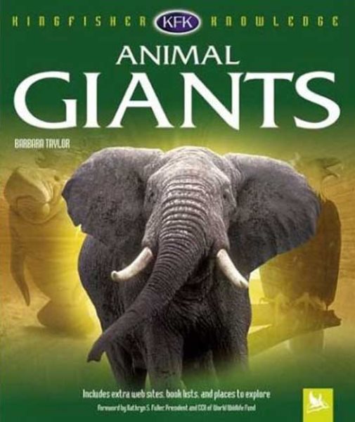 Animal Giants (Kingfisher Knowledge) cover