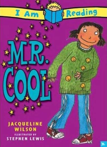 I Am Reading: Mr. Cool cover