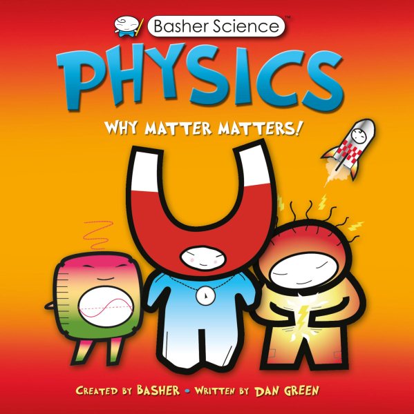 Physics: Why Matter Matters! cover