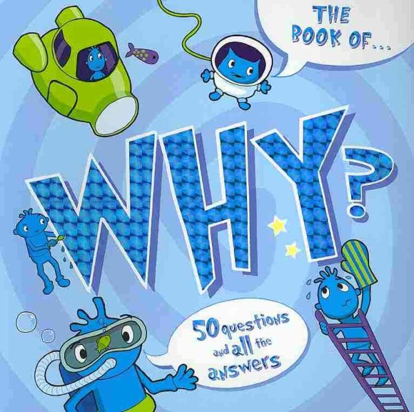 The Book of Why?: And Other Questions Asking Why? cover