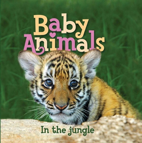 Baby Animals In the Jungle cover