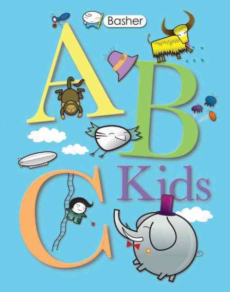 Basher: ABC Kids (Basher Basics) cover