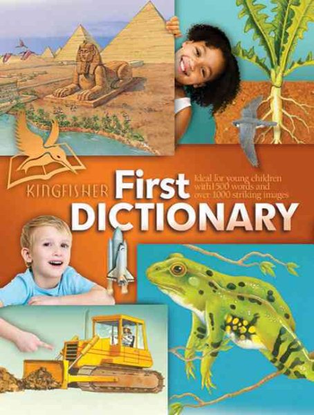 The Kingfisher First Dictionary (Kingfisher First Reference) cover