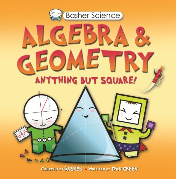 Basher Science: Algebra and Geometry cover