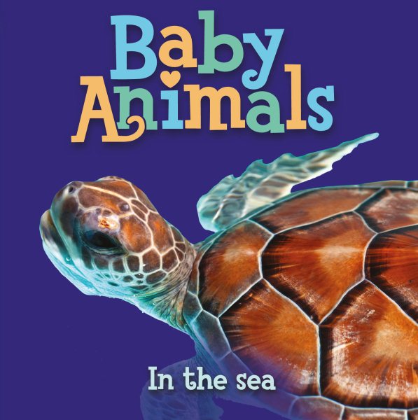 Baby Animals In the Sea cover