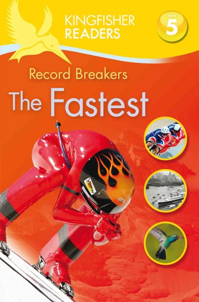 Kingfisher Readers L5: Record Breakers-The Fastest cover