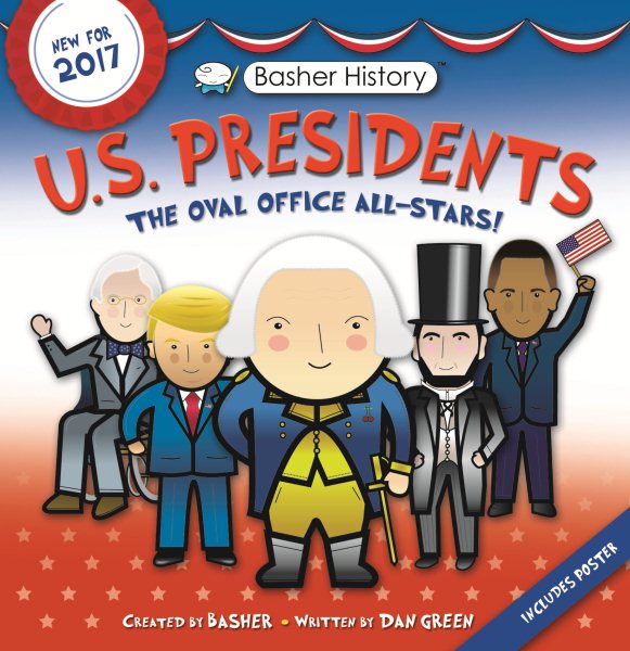Basher History: US Presidents: Revised Edition cover