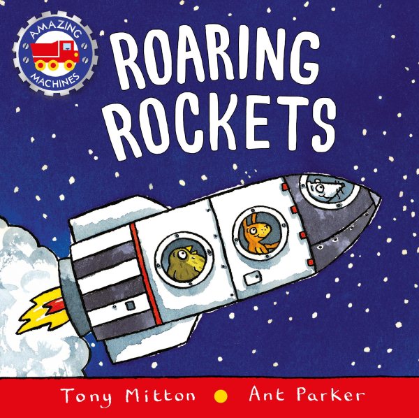 Roaring Rockets (Amazing Machines) cover